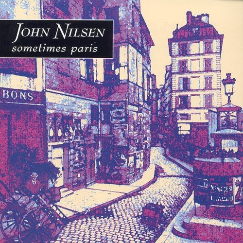 

CD диск Nilsen, John: Sometimes Paris