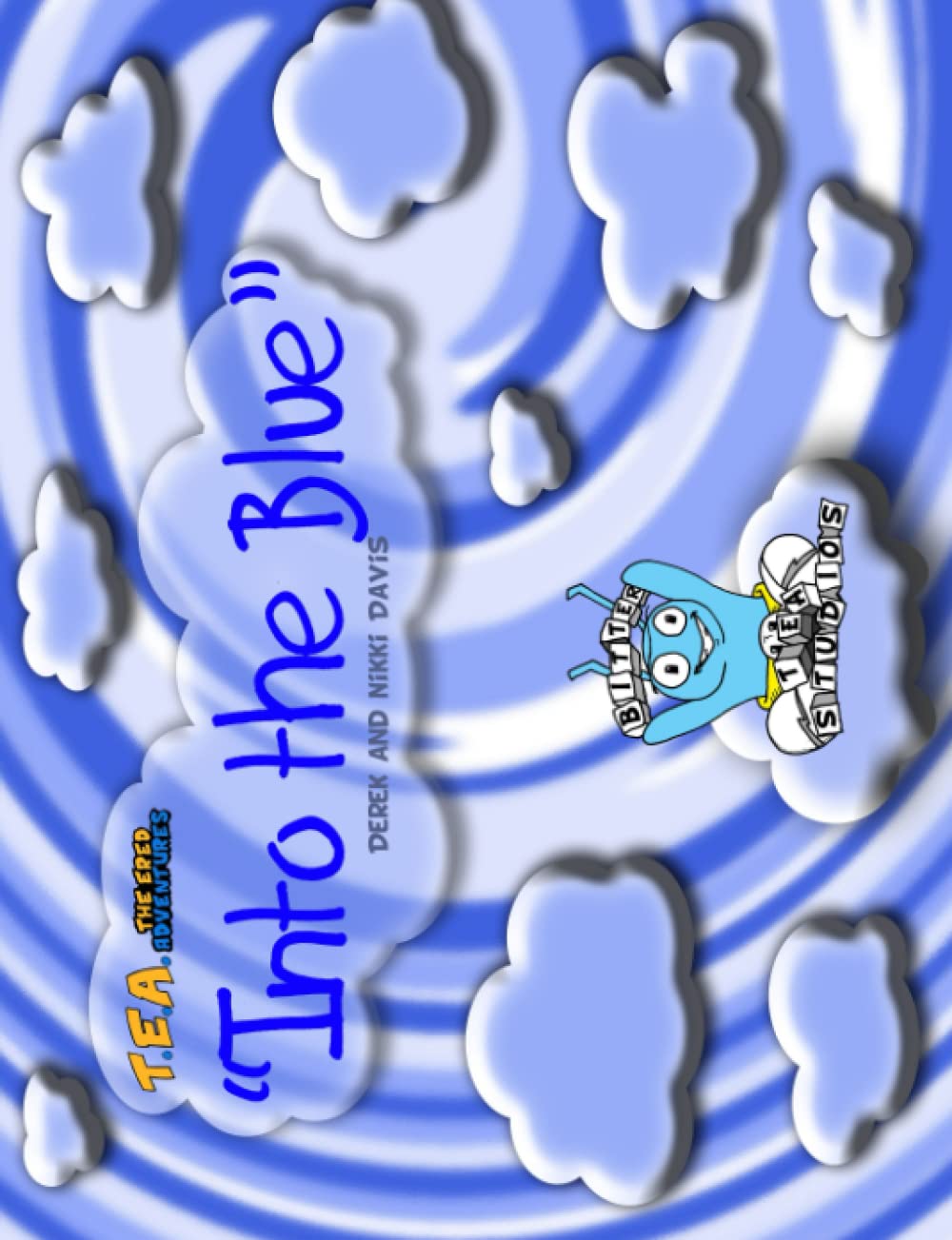 

T.E.A. The Ered Adventures: Into The Blue