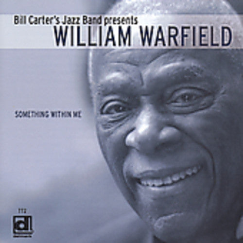 

CD диск Warfield, William with Bill Carter's Jazz Band: Something Within Me