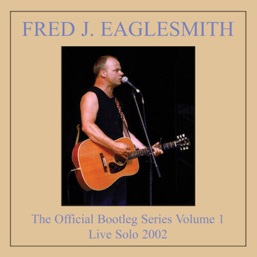 

CD диск Eaglesmith, Fred: Bootleg Volume 1