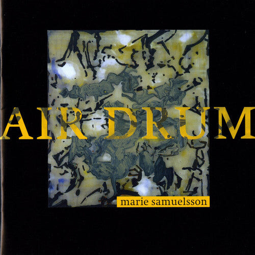

CD диск Samuelsson, Marie: Air Drum
