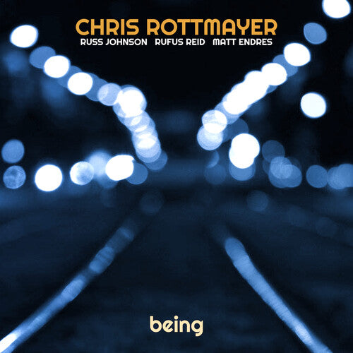 

CD диск Rottmayer, Chris: Being