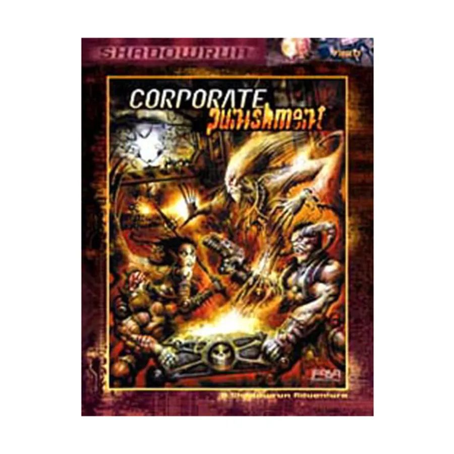 

Модуль Corporate Punishment, Shadowrun (3rd Editions) (FASA)