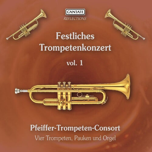 

CD диск Festliches Trompetenkonzer 1 / Various: Festliches Trompetenkonzer 1