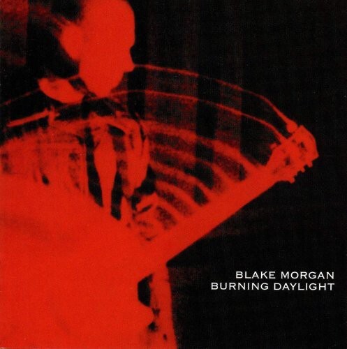 

CD диск Morgan, Blake: Burning Daylight