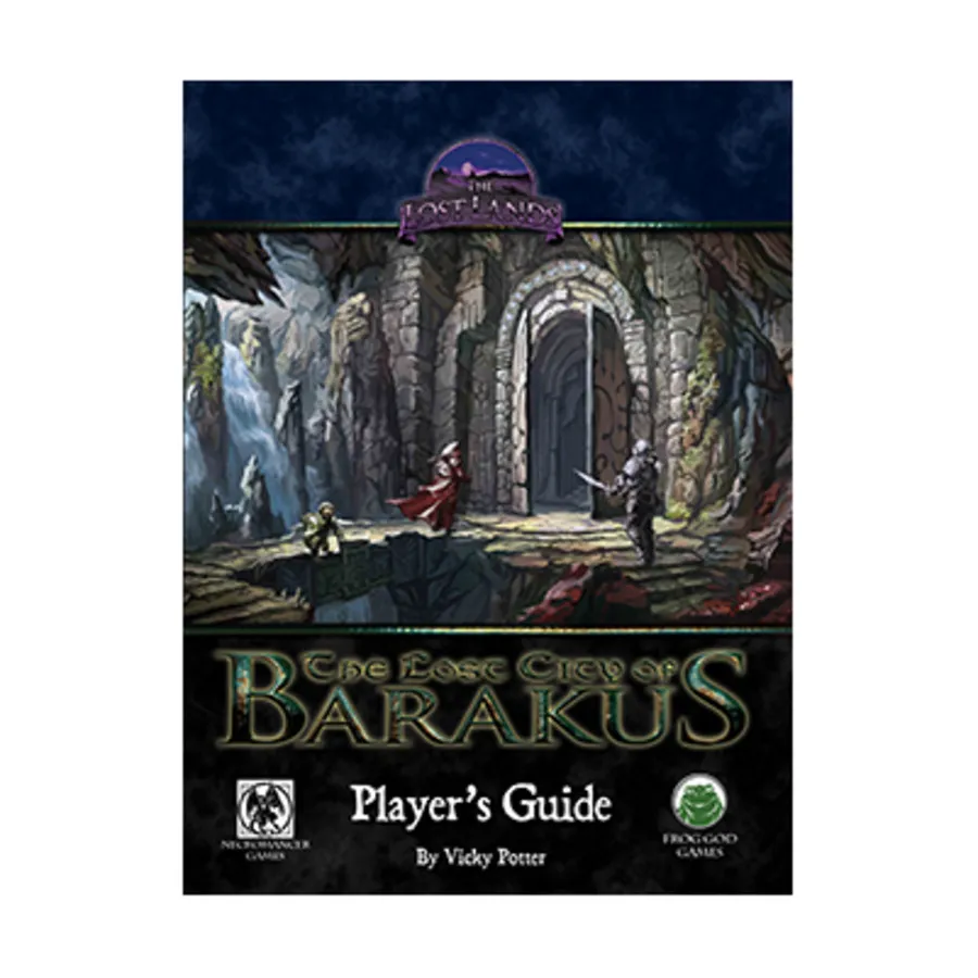 

Lost City of Barakus - Player's Guide (Unisystem), Lost Lands (Swords & Wizardry), мягкая обложка