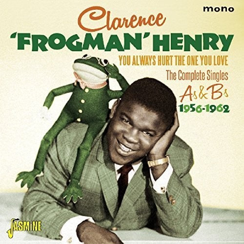 

CD диск Henry, Clarence Frogman: You Always Hurt The One You Love: Complete Singles