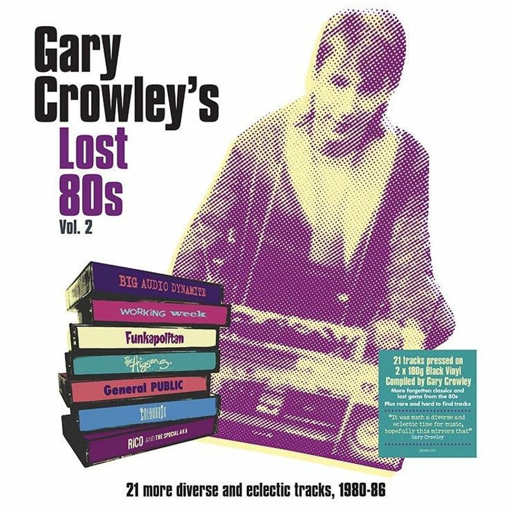 

Виниловая пластинка LP Gary Crowley's Lost 80s Vol. 2 [180 Gram Clear Vinyl] - Various Artists