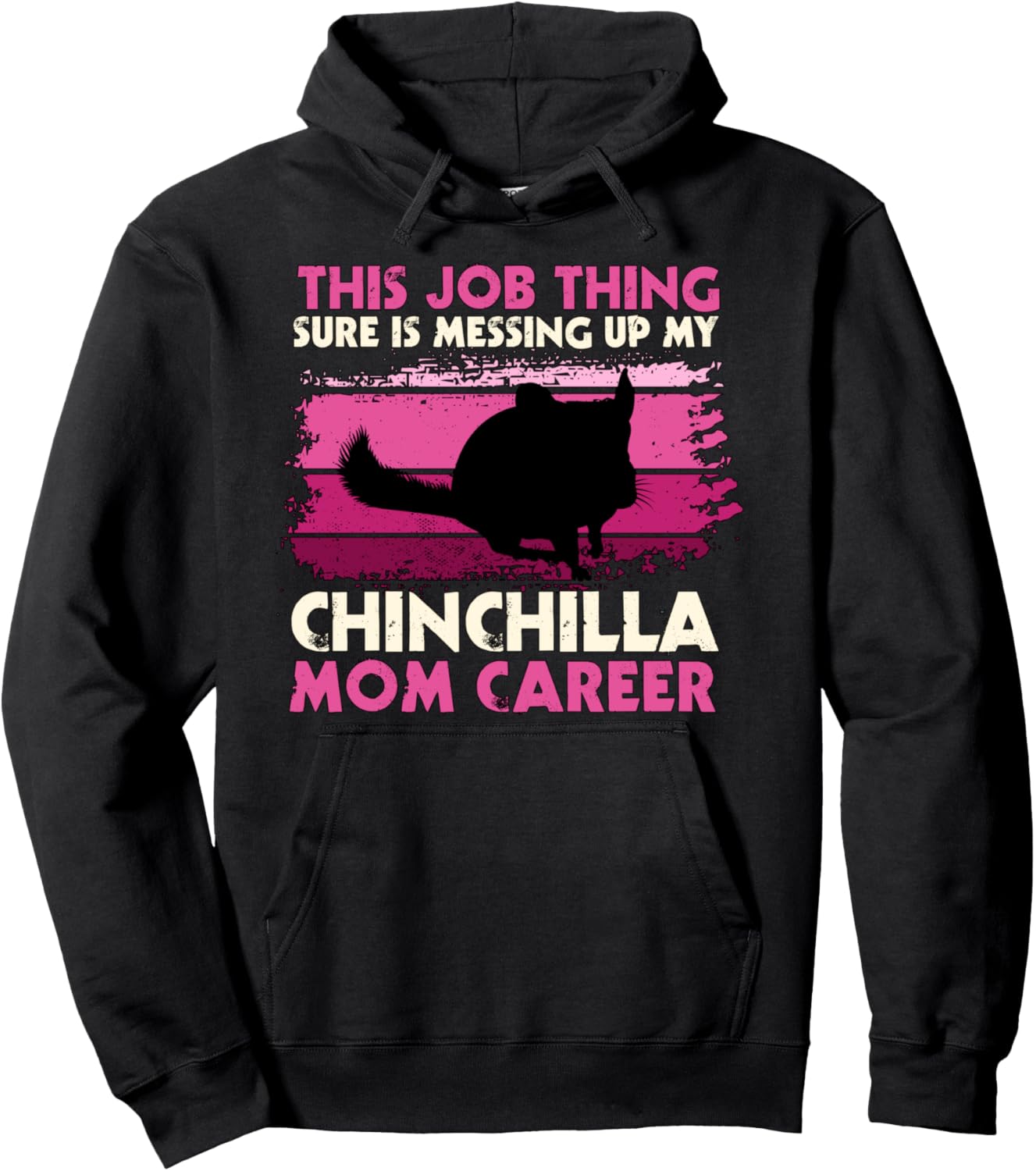 

Карьера мамы шиншиллы. Толстовка с изображением шиншиллы Funny Chinchilla Clothing Women Men Kids, черный