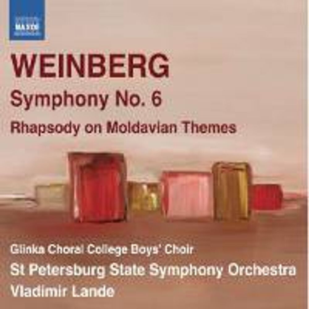 

Диск CD Weinberg: Symphony No. 6 / Rhapsody On Moldavian Themes - Mieczyslaw Weinberg, Vladimir Lande, St. Petersburg State Symphony Orchestra, Glinka Choral College Boys' Choir