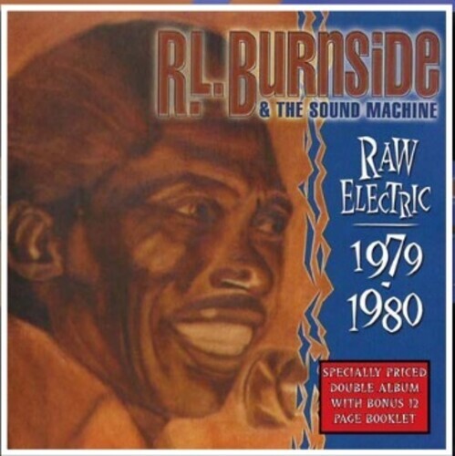 

Виниловая пластинка Burnside, R.L. & the Sound Machine: Raw Electric: 1970-1980