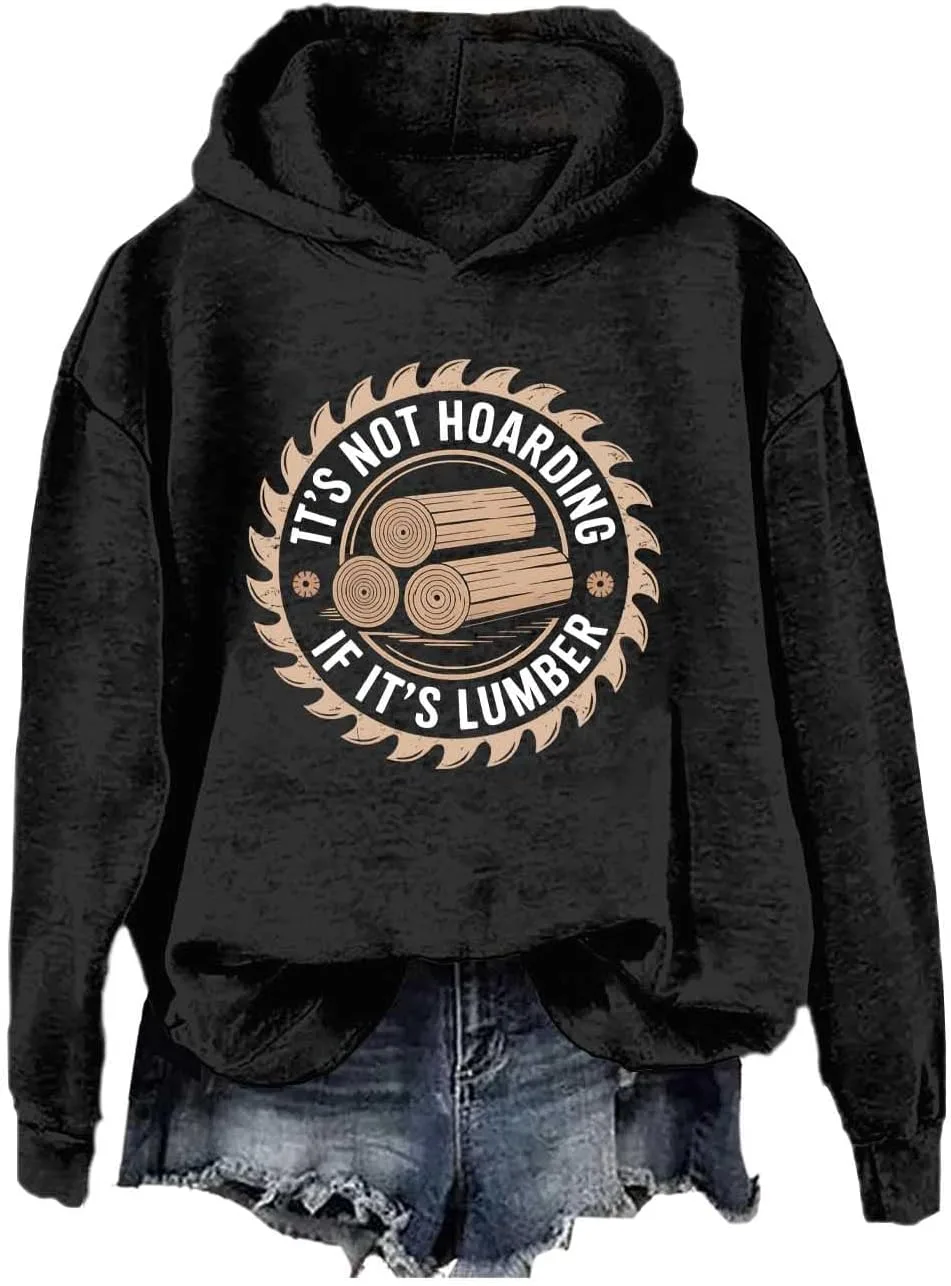 

Толстовка It's Not Hoarding If It's Lumber Kzggs