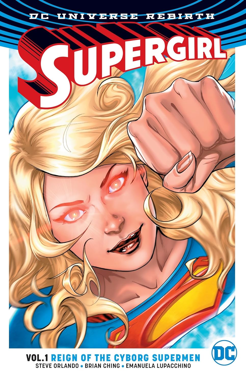 

Supergirl Vol. 1: Reign of the Cyborg Supermen (Rebirth) (Supergirl: DC Universe Rebirth) (DC Comics)