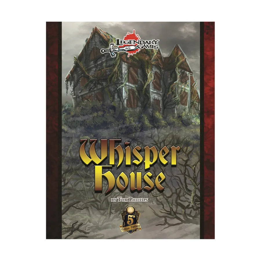 

Модуль Whisper House (5E), Dungeons & Dragons (5th Edition) - Adventures & Modules (Legendary Games)