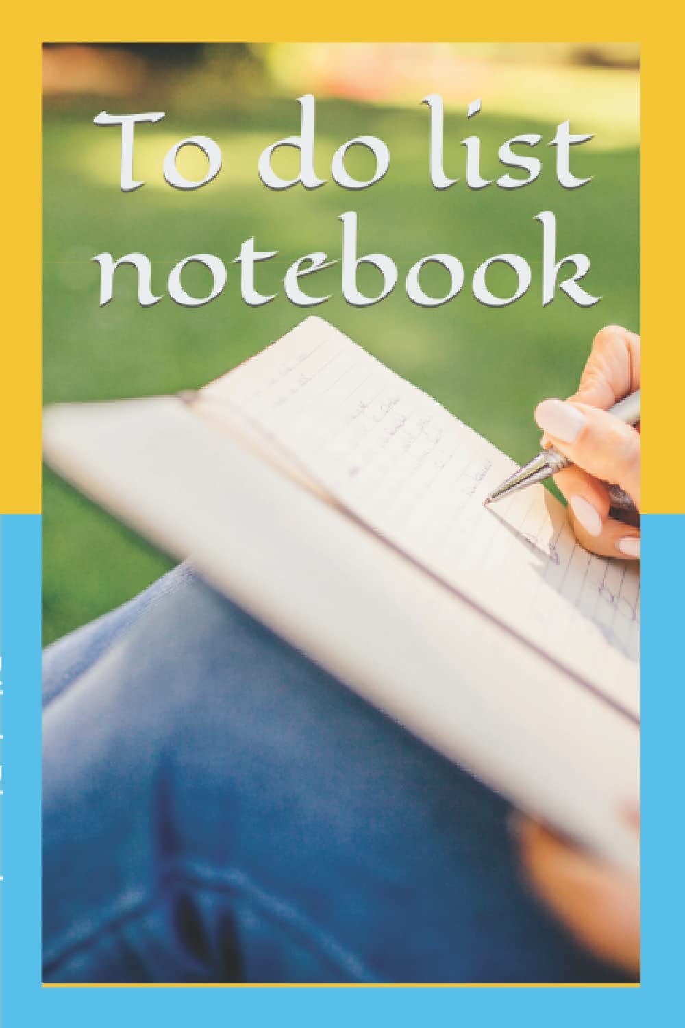 

To do list notebook (Independently published)