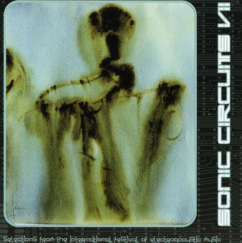 

CD диск Sonic Circuits 7 / Various: Sonic Circuits 7 / Various