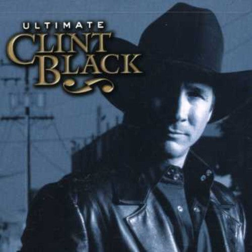 

CD диск Black, Clint: Ultimate Clint Black