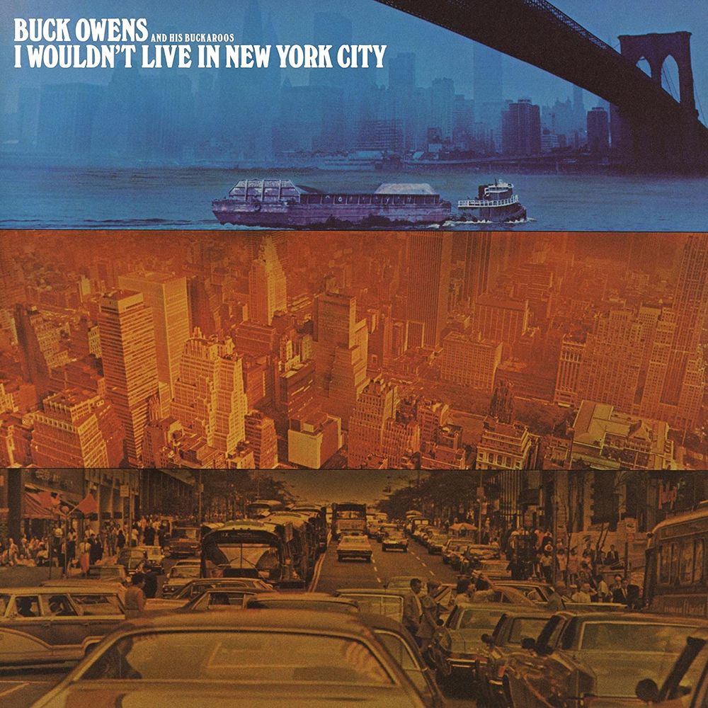 

Диск CD I Wouldn't Live In New York City - Buck Owens & His Buckaroos