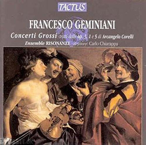 

CD диск Geminiani / Ensemble Risonanze: Concerti Grossi