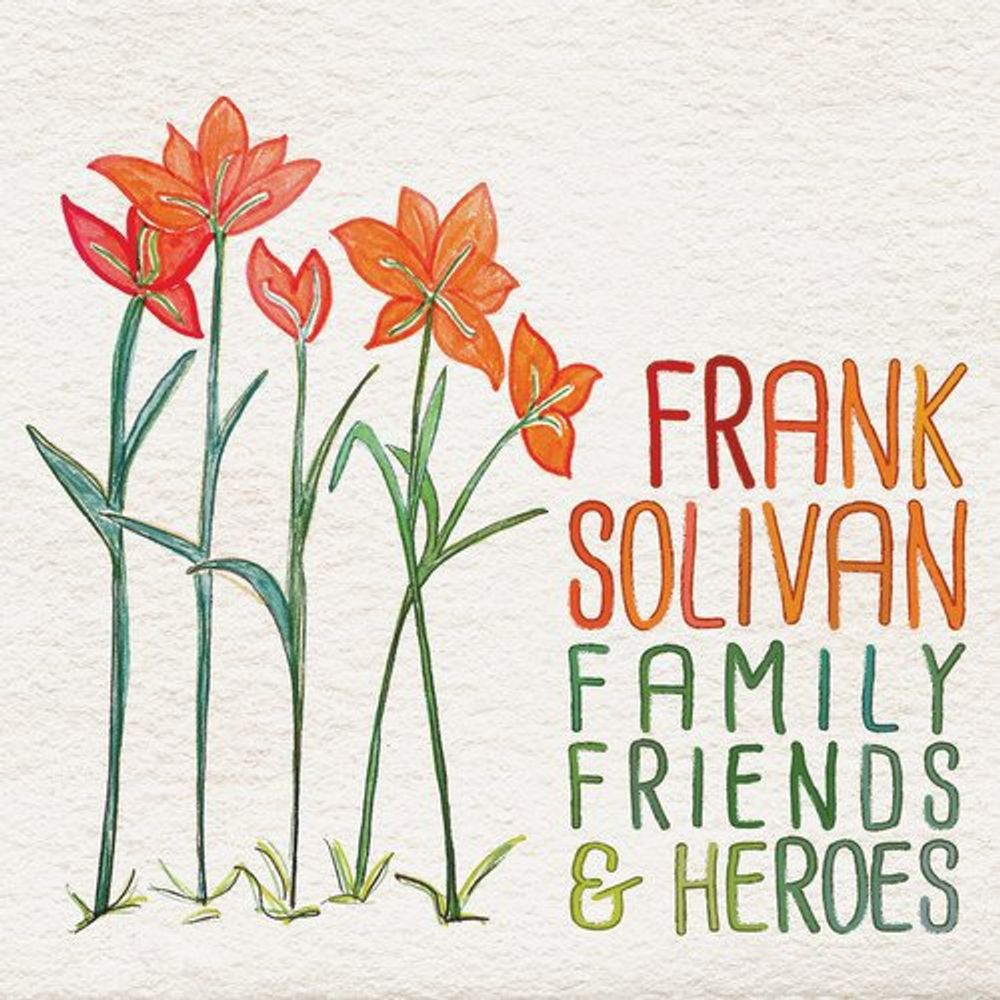 

Диск CD Family, Friends & Heroes - Frank Solivan