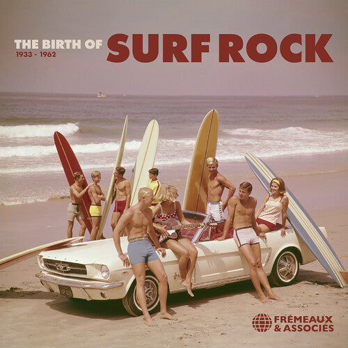 

CD диск Birth of Surf Rock 1933-1962 / Various: Birth of Surf Rock 1933-1962