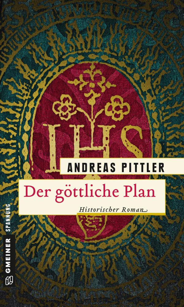 

Der göttliche Plan (Gmeiner Verlag)