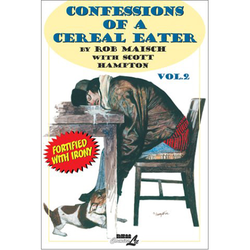 

Книга Confessions Of A Cereal Eater Vol. 2 (Paperback)