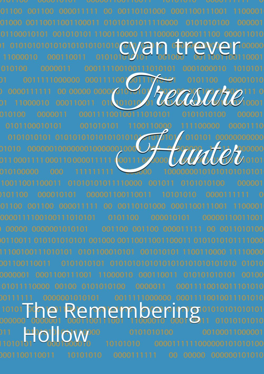 

Treasure Hunter: The Remembering Hollow (the treasure hunter trilogy) (Independently published)