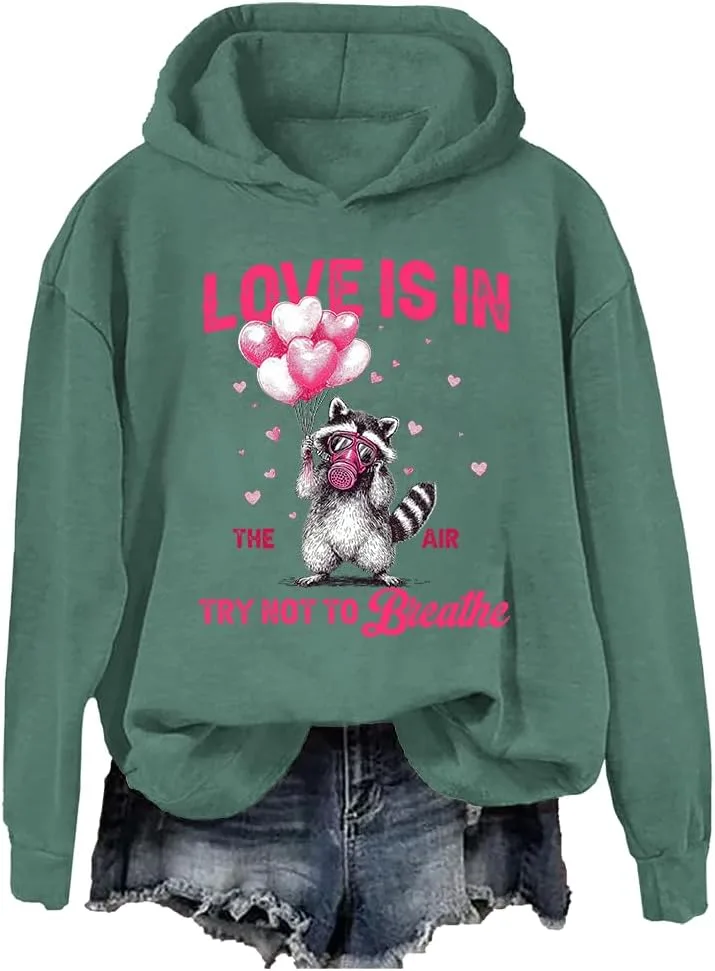 

Свитшот Love Is In The Air Try Not To Breathe Cynvor