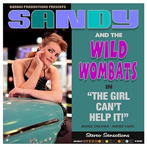 

Виниловая пластинка Sandy & Wild Wombats: Girl Can't Help It