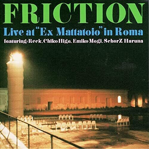 

Виниловая пластинка Friction: Live at "Ex Mattatoio" in Roma