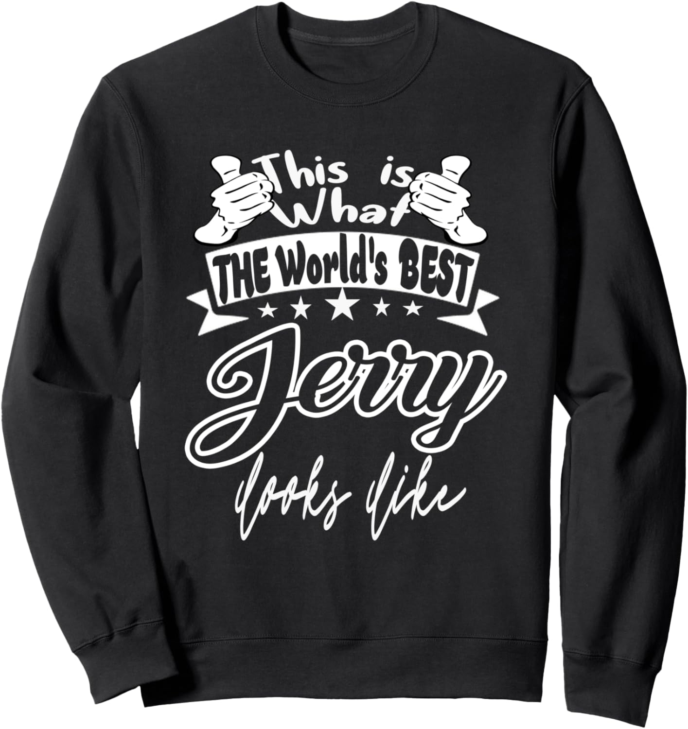 

Толстовка с надписью Джерри: Вот как выглядит лучший в мире Джерри, черная (black 19-3911tcx), размер S Wowtastic!, Черный, Толстовка с надписью Джерри: Вот как выглядит лучший в мире Джерри, черная (black 19-3911tcx), размер S Wowtastic!