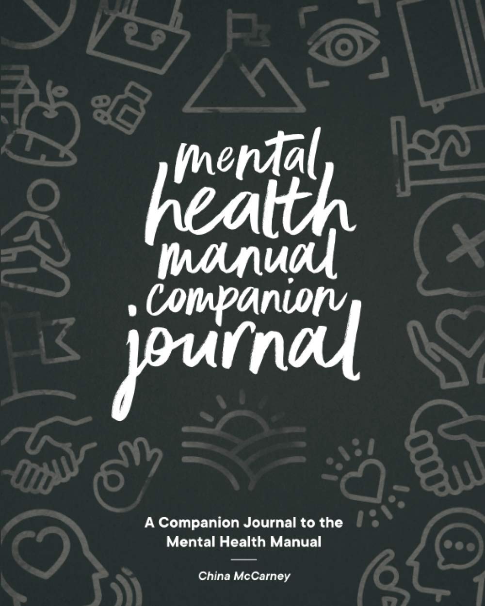 

Mental Health Manual Companion Journal (Independently published)