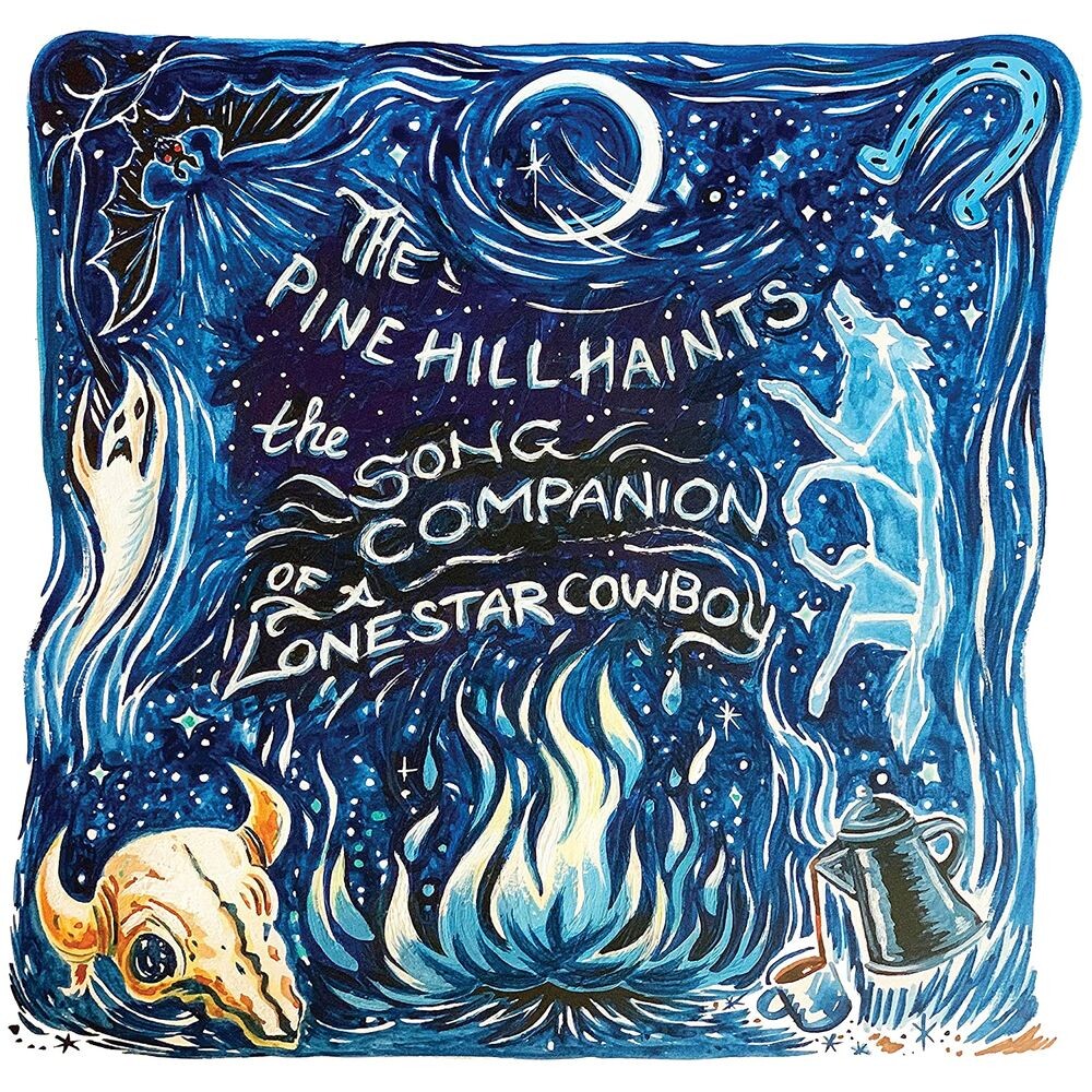 

Виниловая пластинка LP The Song Companion Of A Lonestar Cowboy - The Pine Hill Haints