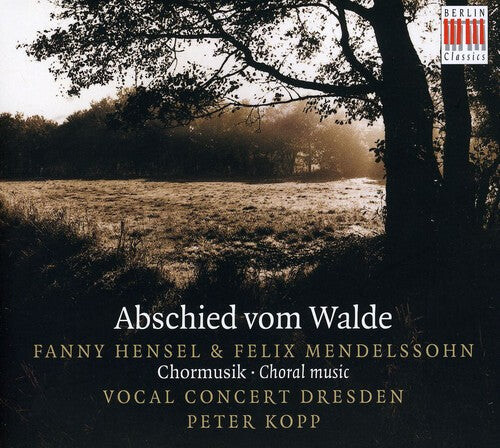 

CD диск Mendelssohn / Hensel / Vocal Cto Dresden / Kopp: Abschied Vom Walde