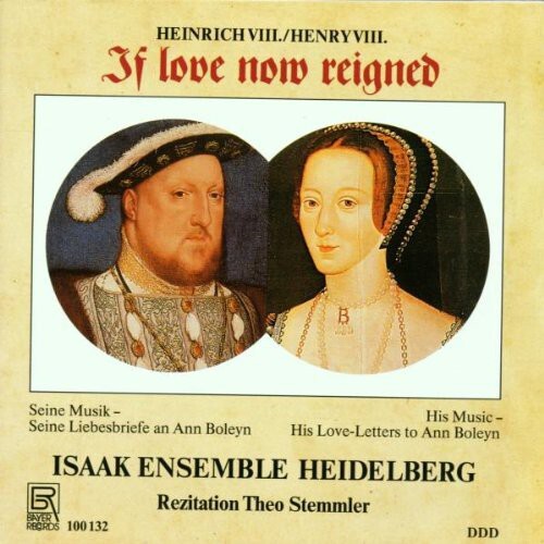 

CD диск Isaak Ensemble Heidelberg / Stemmler: Henry Viii: If Love Now Reigned