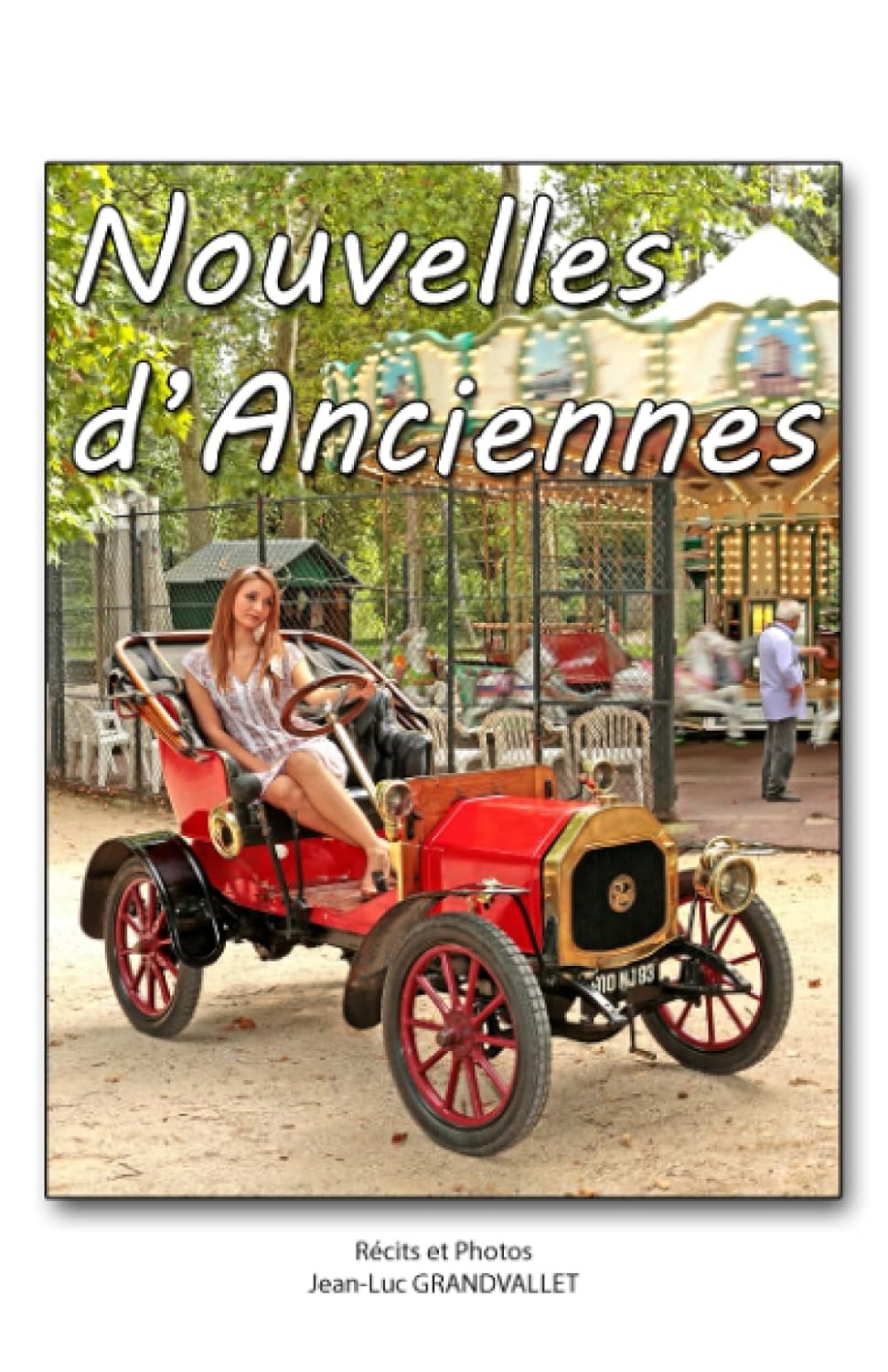 

Nouvelles d'anciennes (French Edition)
