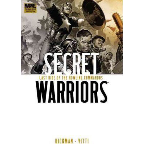 

Книга Secret Warriors, Vol. 4: Last Ride Of The Howling Commandos (Hardback)