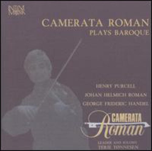 

CD диск Purcell / Roman / Handel / Tonnesen: Camerata Roman Plays Baroque