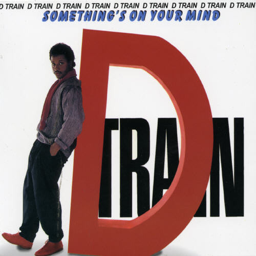 

CD диск D Train: Something's on Your Mind