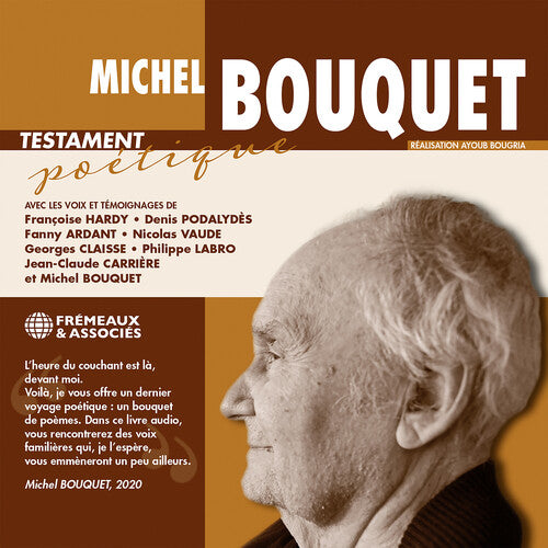 

CD диск Bouquet, Michel / Podalydes, Denis: Testament Poetique