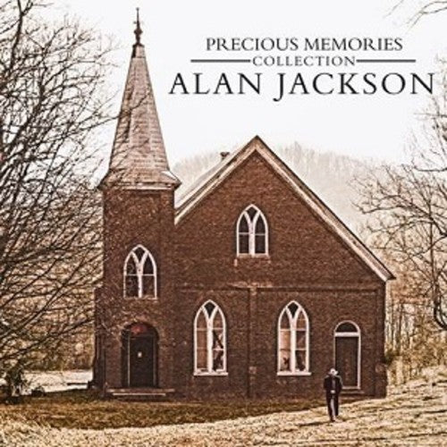 

CD диск Jackson, Alan: Precious Memories Collection: Alan Jackson