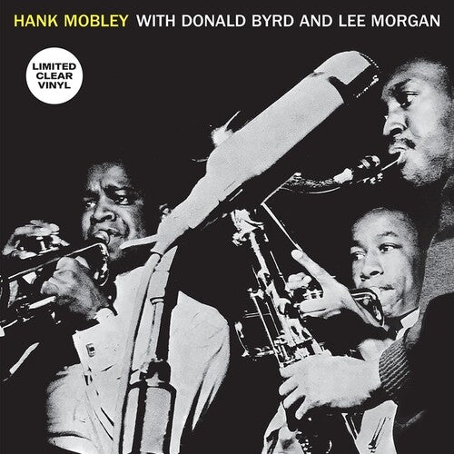 

Виниловая пластинка Mobley, Hank / Byrd, Donald / Morgan, Lee: Hank Mobley With Donald Byrd And Lee Morgan