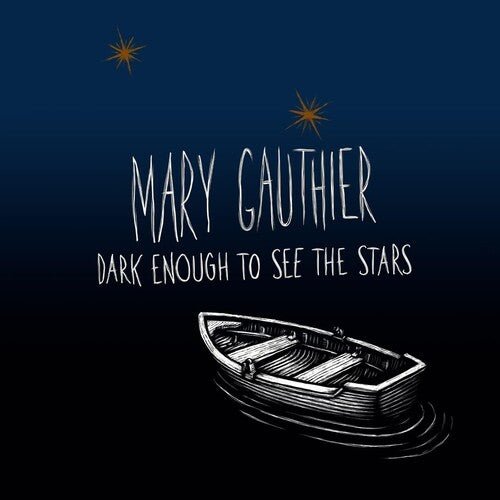 

Виниловая пластинка Gauthier, Mary - Dark Enough To See The Stars