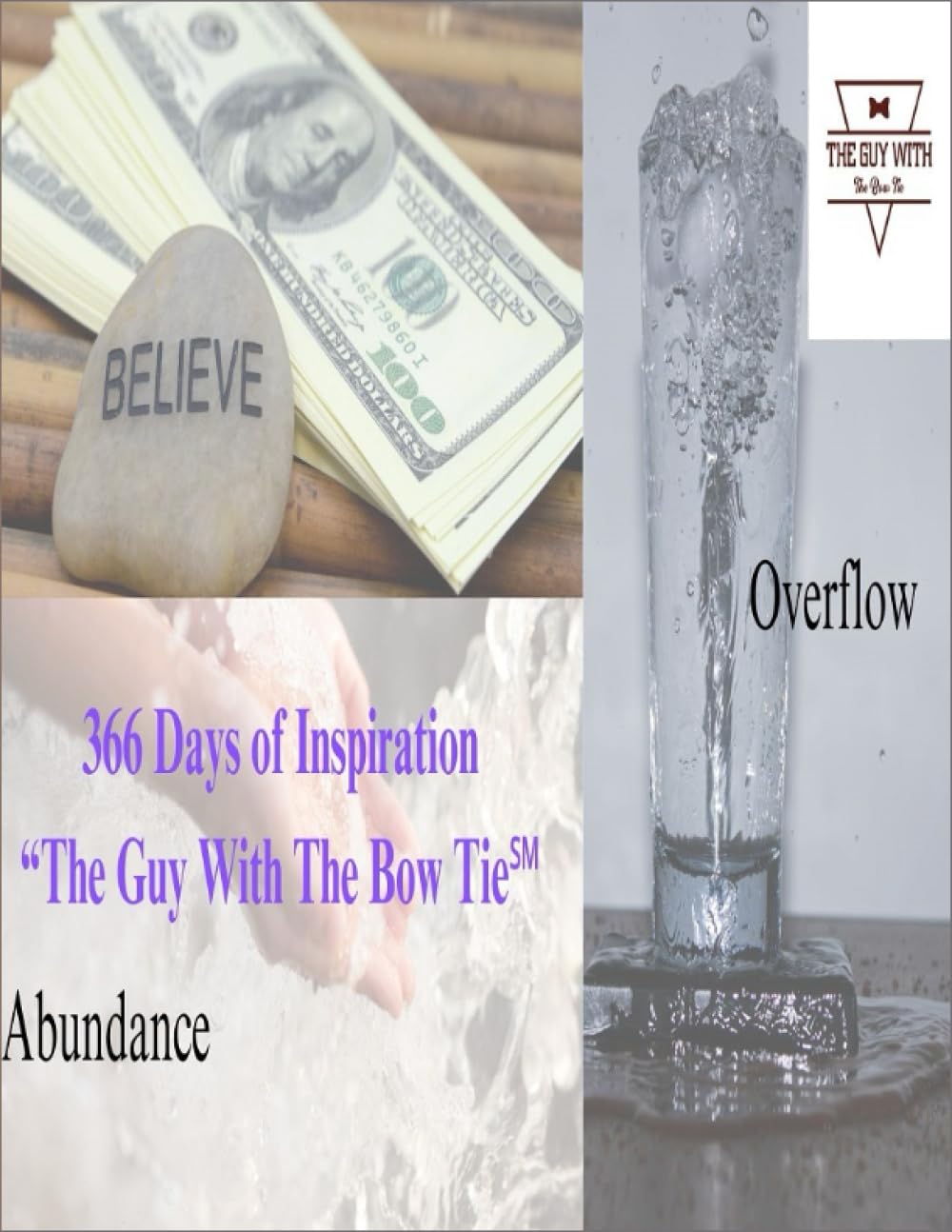 

366 DAYS OF INSPIRATION: The Guy With The Bow Tie (Independently published)