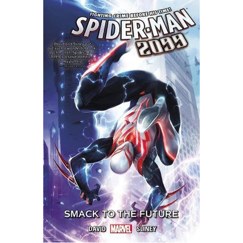 

Книга Spider-Man 2099 Vol. 3: Smack To The Future (Paperback)