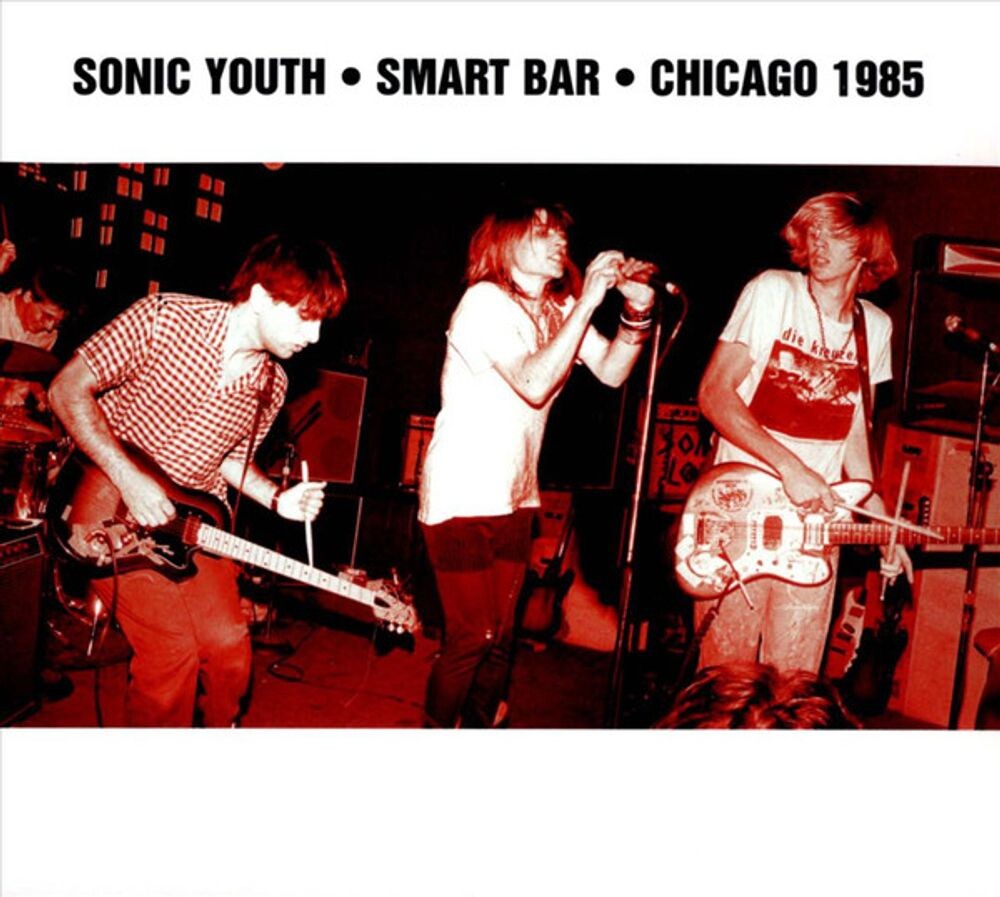 

Диск CD Smart Bar Chicago 1985 - Sonic Youth