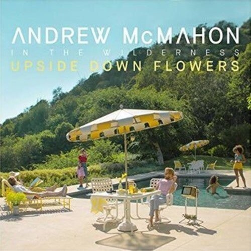 

Виниловая пластинка Mcmahon, Andrew In The Wilderness - Upside Down Flowers