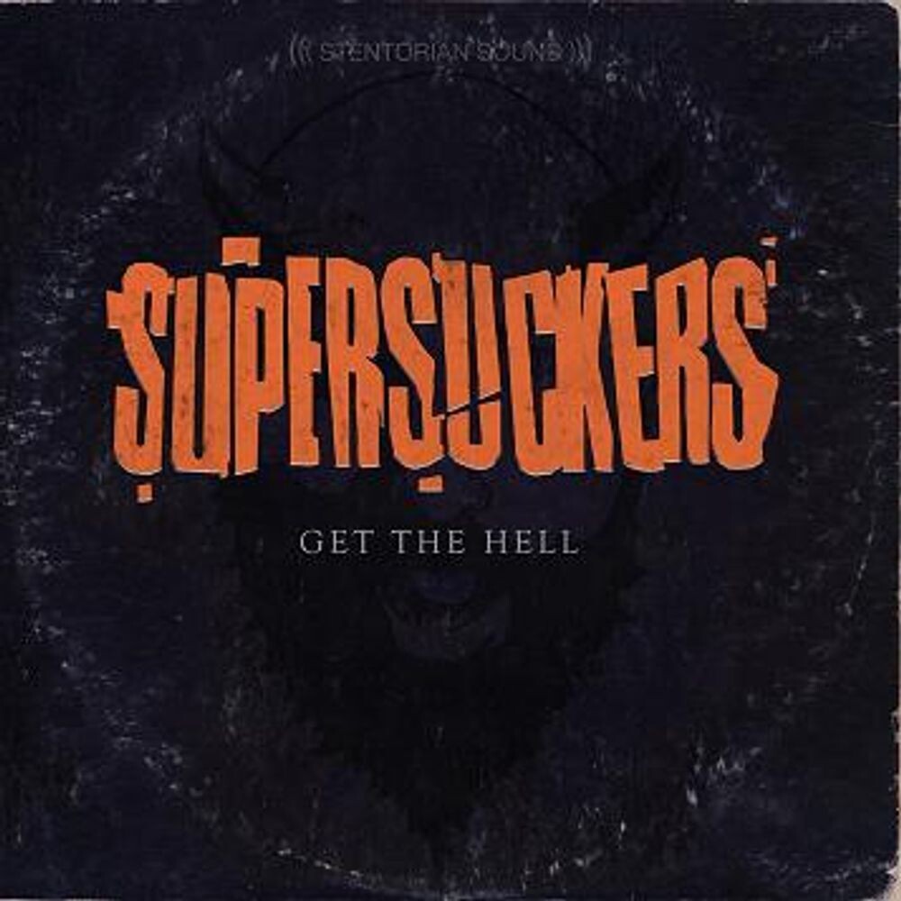 

Диск CD Get the Hell - The Supersuckers