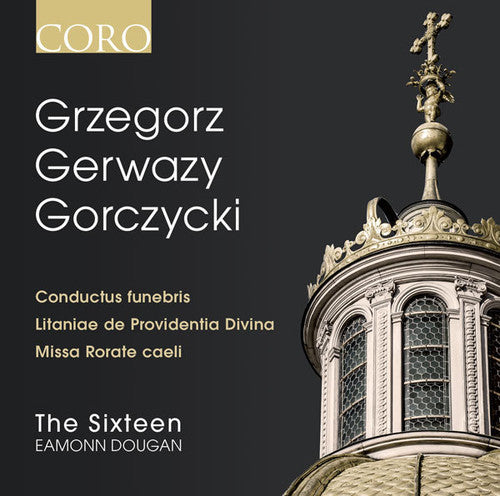 

CD диск Gorczycki / Sixteen: Grzegorz Gerwazy Gorczycki